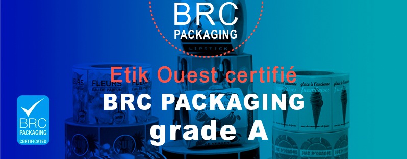 Etik Ouest médical certifié BRC Packaging Grade A
