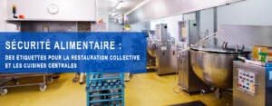 Sécurité alimentair étiquettes de traçabilité - Etik-Ouest-Medical